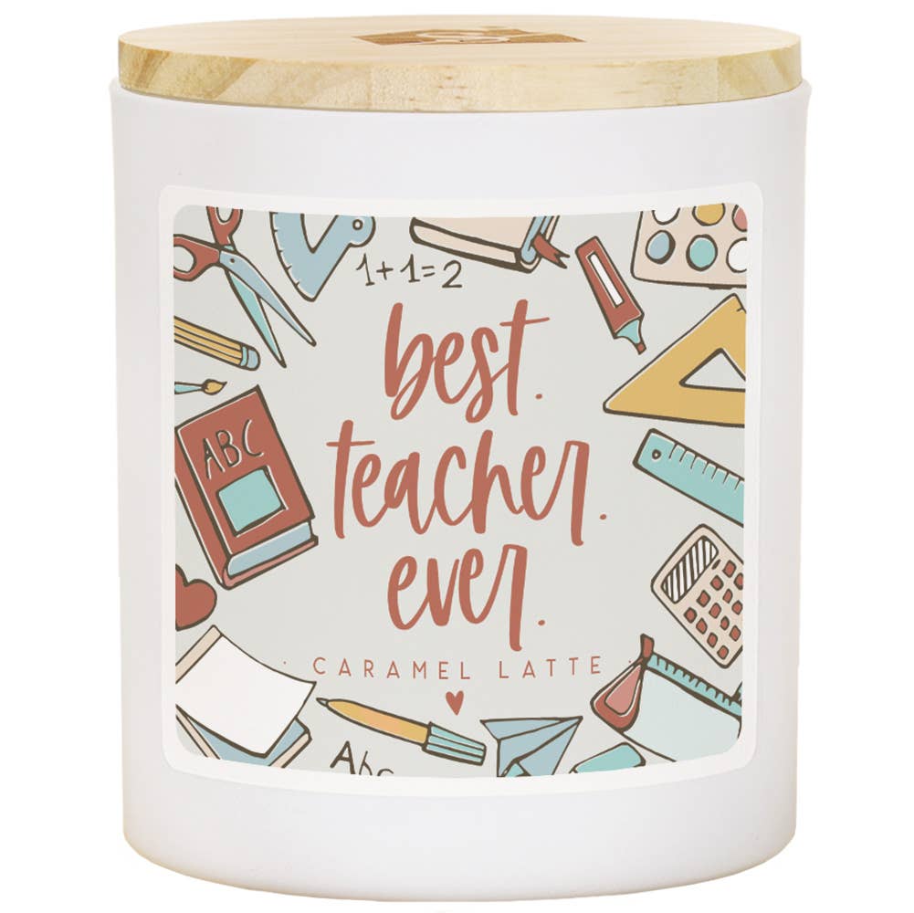 Soy Candle Best Teacher Ever Caramel Latte