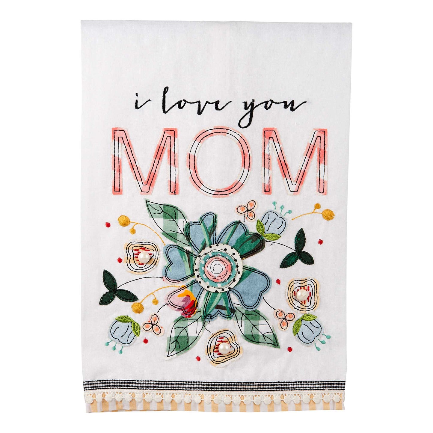 Glory Haus Love You Mom Tea Towel