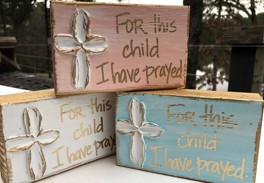 "For This Child" Handmade Wooden Block